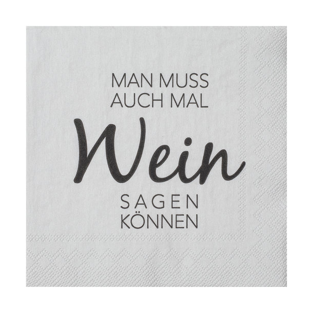 Cocktailserviette 25x25cm, Man muss auch mal Wein sagen