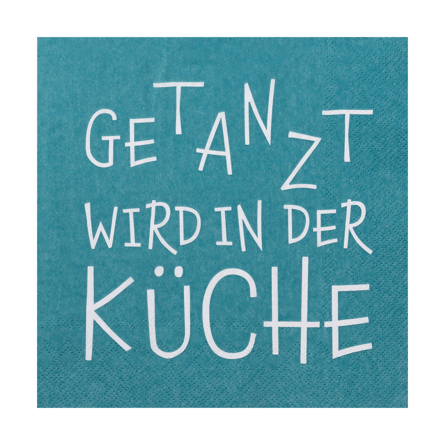 Serviette - Getanzt wird in der Küche