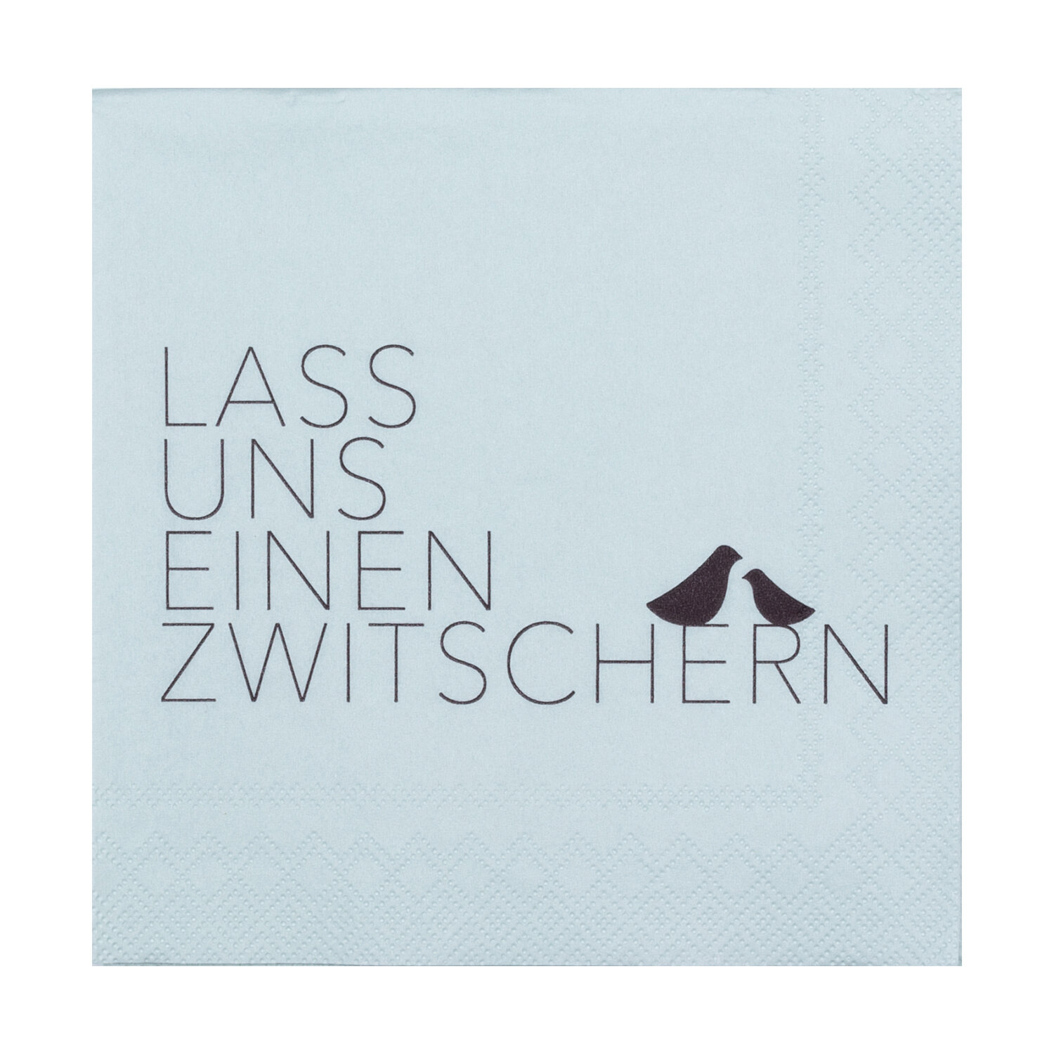 Cocktailserviette - Lass uns einen Zwitschern