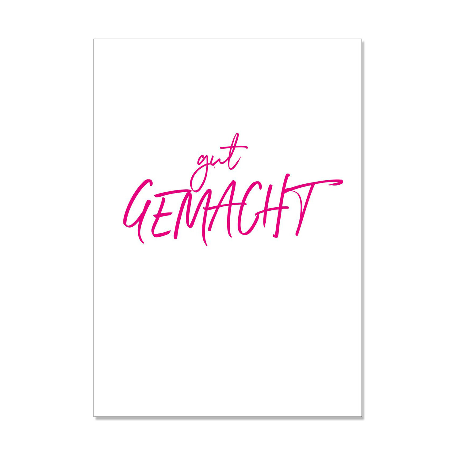 Postkarte hoch - GUT gemacht Neon pink