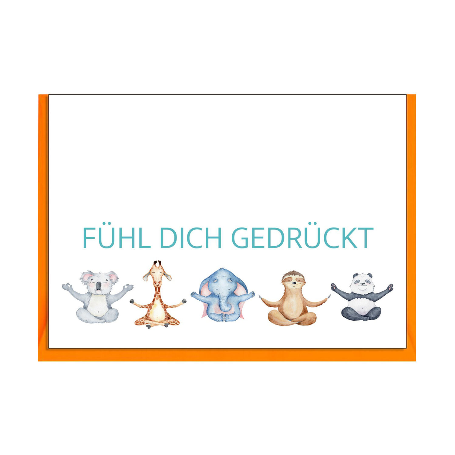 Faltkarte A6 quer - Fühl Dich gedrückt