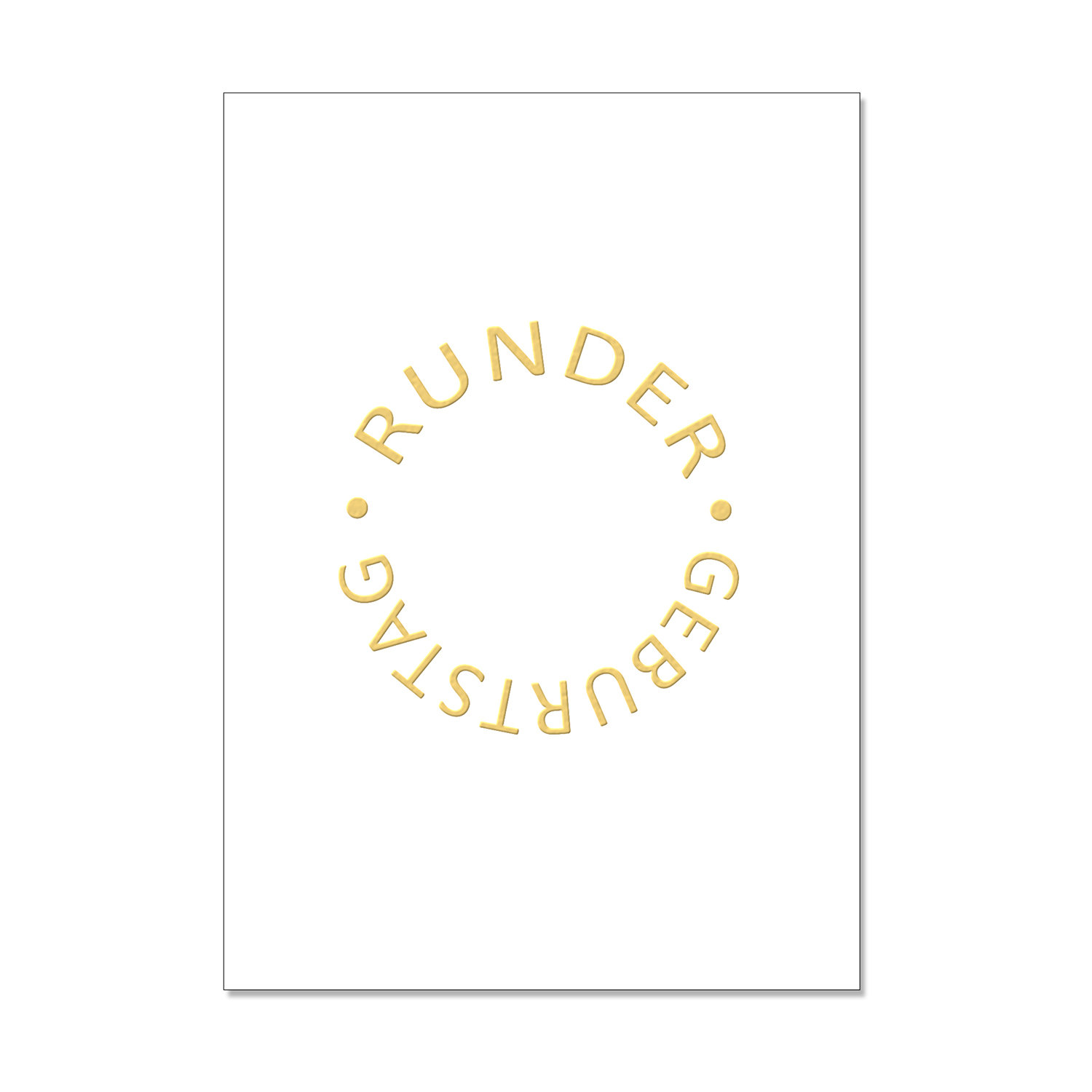 Postkarte hoch, RUNDER GEBURTSTAG