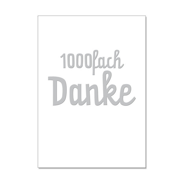 Postkarte hoch, 1000fach DANKE