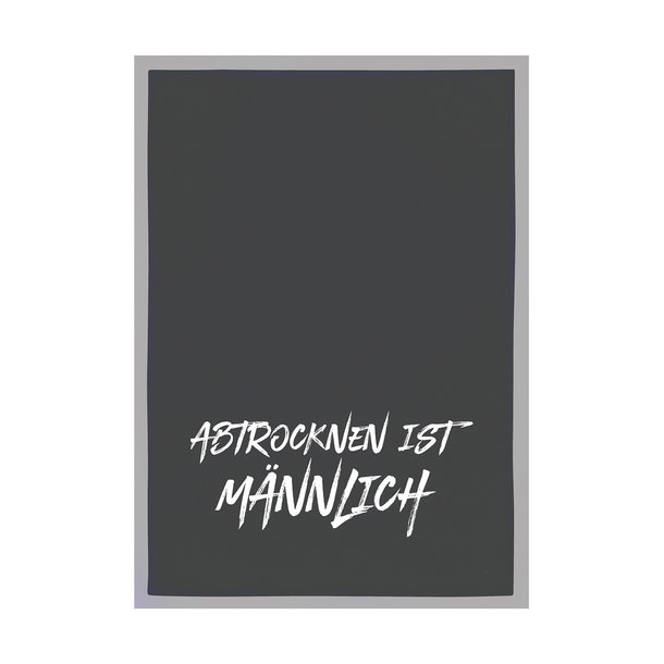 1730 Geschirrtuch schwarz 50x70cm - Motiv: Abrocknen ist männlich