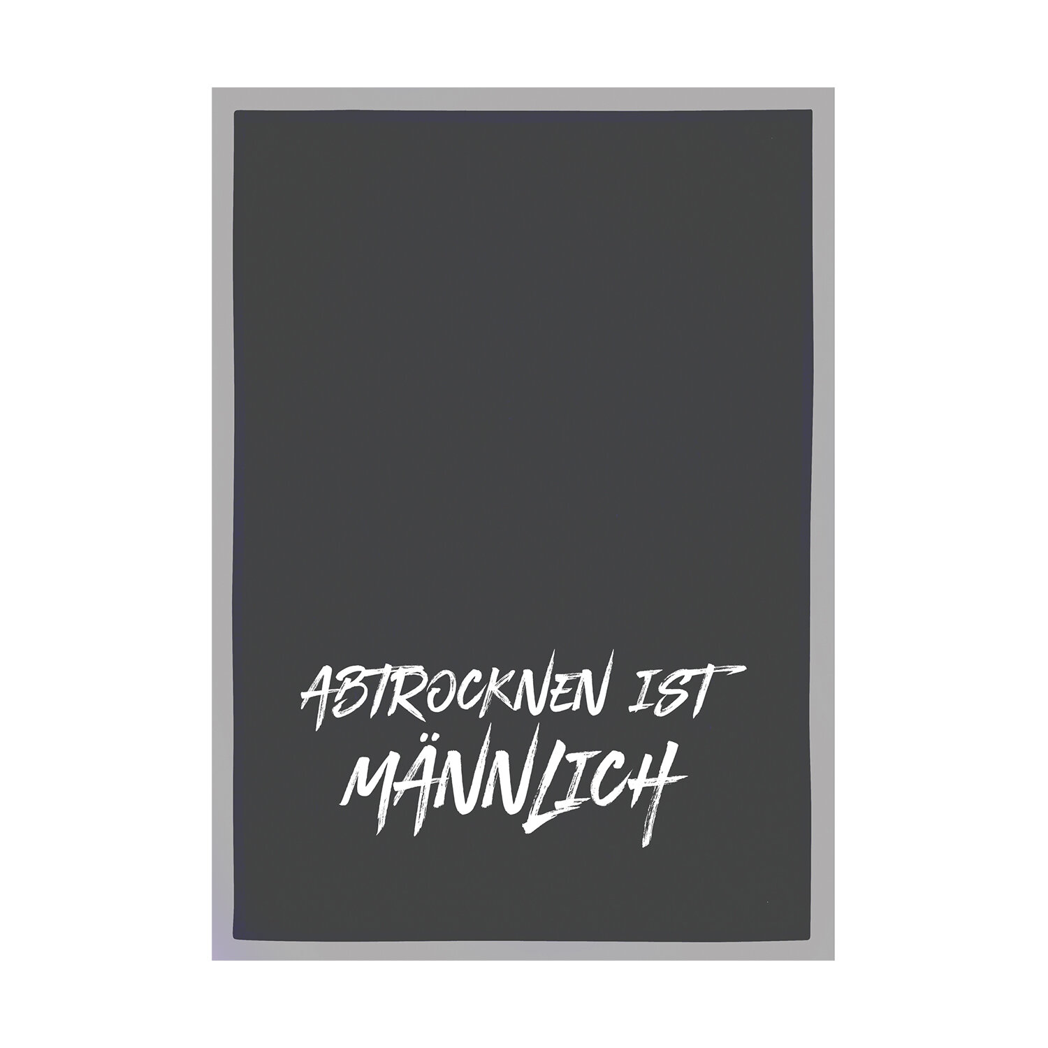 Geschirrtuch schwarz  - Abrocknen ist männlich