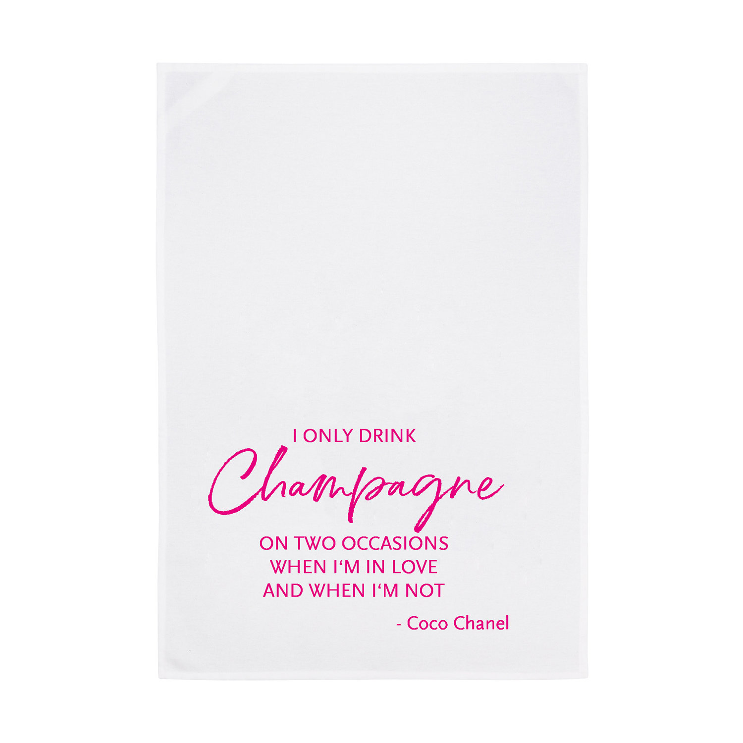 1730 Geschirrtuch weiss 50x70cm - Motiv: I only drink Champagne in Pink
