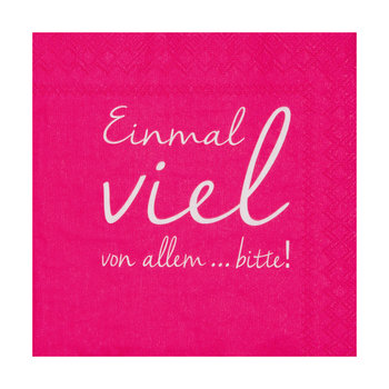 Cocktailserviette 25x25cm - Einmal viel von allen... bitte